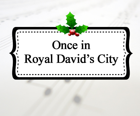 Once in Royal David's City