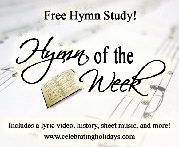 Hymn of the Week Hymn of the Week
